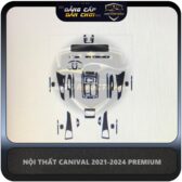 PPF NỘI THẤT CANIVAL 2021-2024 PREMIUM-1200K