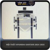 PPF NỘI THẤT HYUNDAI SANTAFE 2024-2025-1200K
