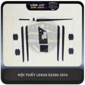 PPF NỘI THẤT LEXUS ES300 2014-800K