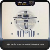 PPF NỘI THẤT VOLKSWAGEN VILORAN 2024-1200K
